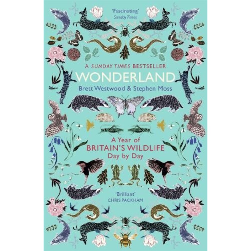 Wonderland: A Year of Britain's Wildlife, Day by Day