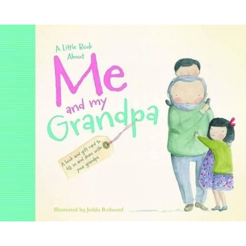 A Little Book About Me and My Grandpa