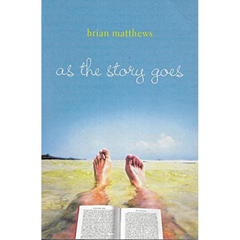As the Story Goes