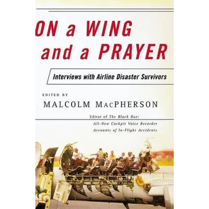 On a Wing and a Prayer