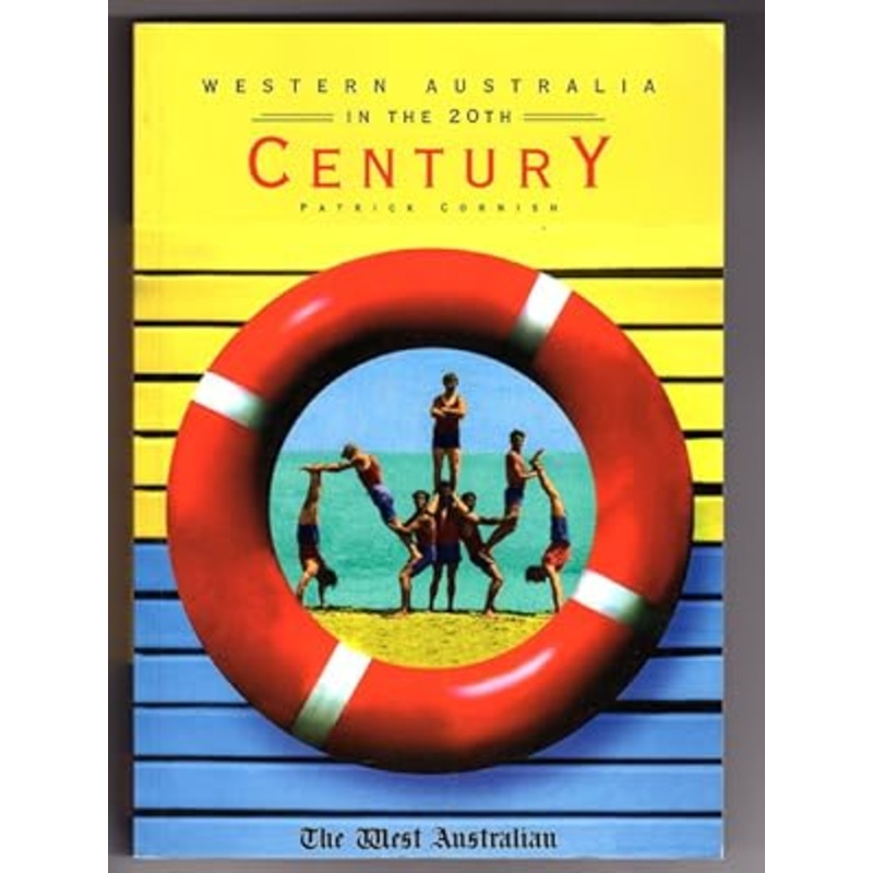 Western Australia in the 20th Century