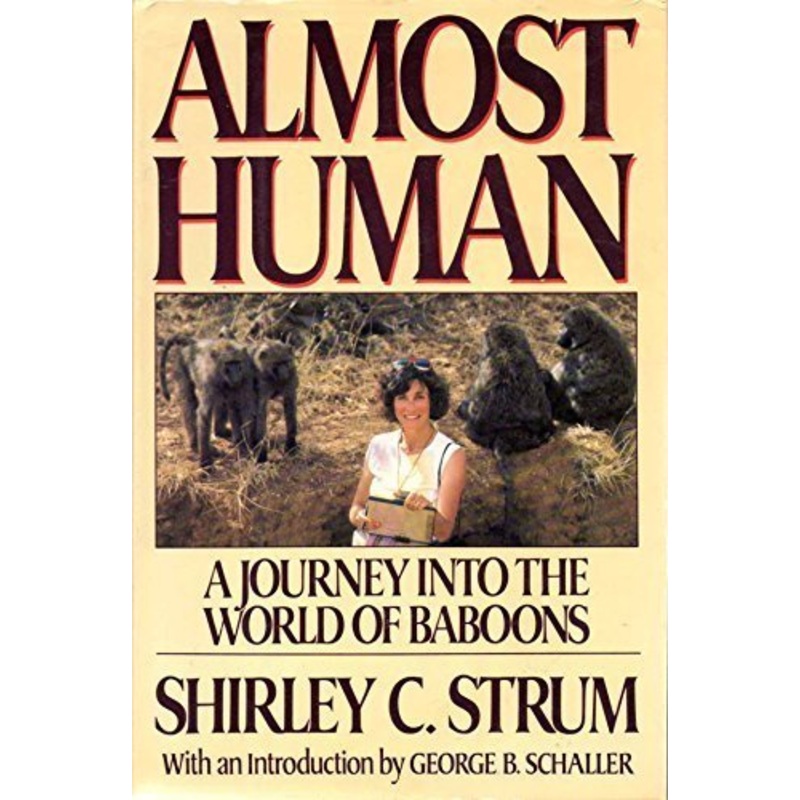 Almost Human: A Journey Into the World of Baboons