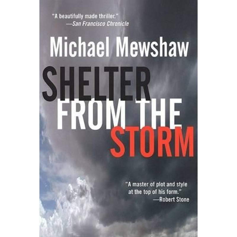 Shelter from the Storm