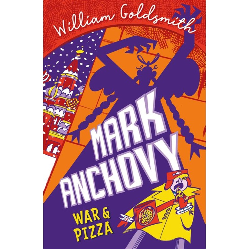 Mark Anchovy: War and Pizza (Mark Anchovy 2)