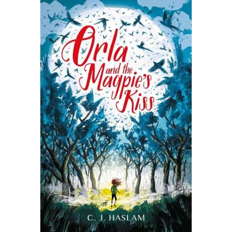Orla and the Magpie's Kiss