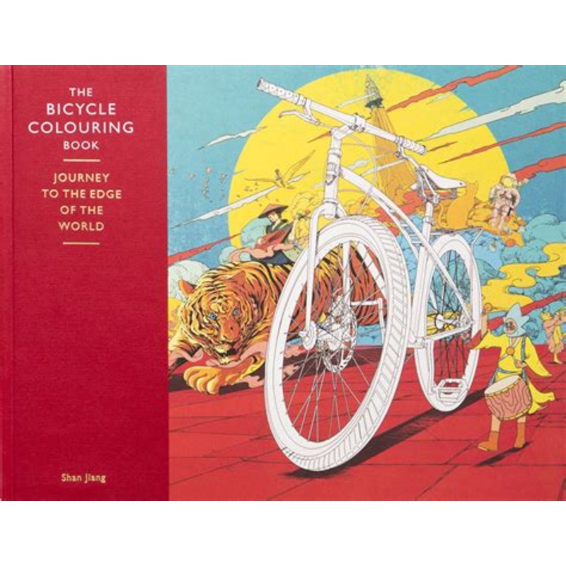 The Bicycle Colouring Book: Journey to the Edge of the World