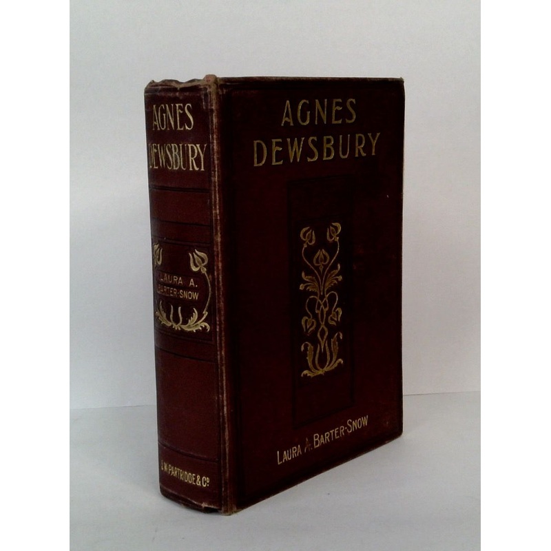 Agnes Dewsbury or, "He Led Them On Safely"