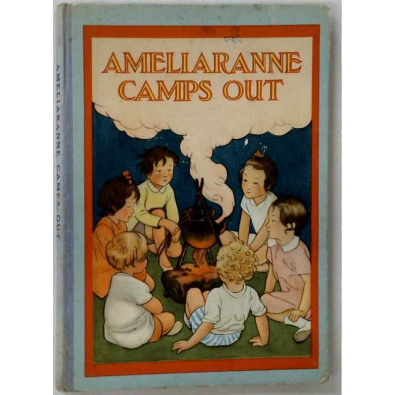 Ameliaranne Camps Out