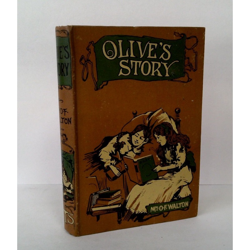 Olive's Story or, Life at Ravenscliff