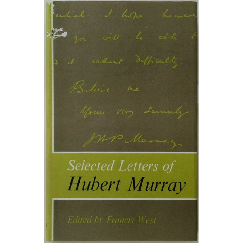 Selected Letters of Hubert Murray