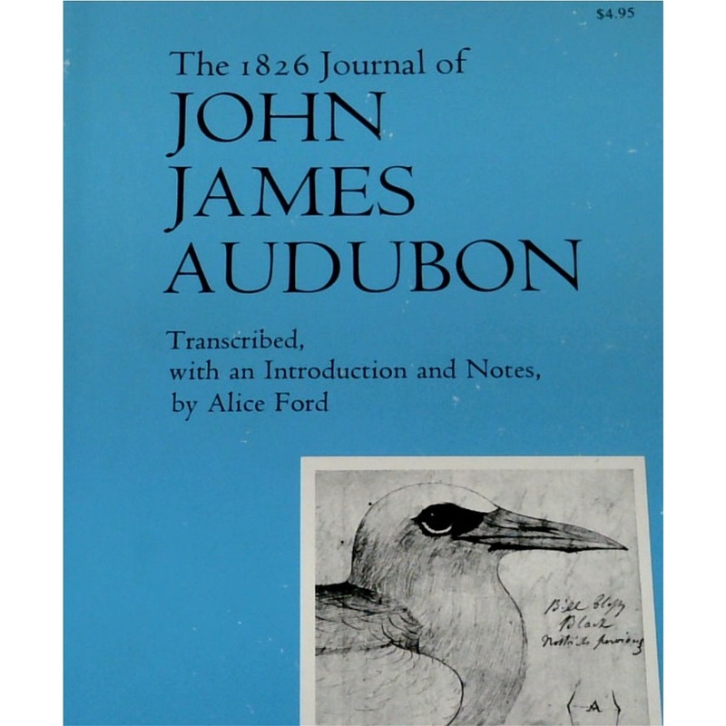 The 1826 Journal of John James Audubon