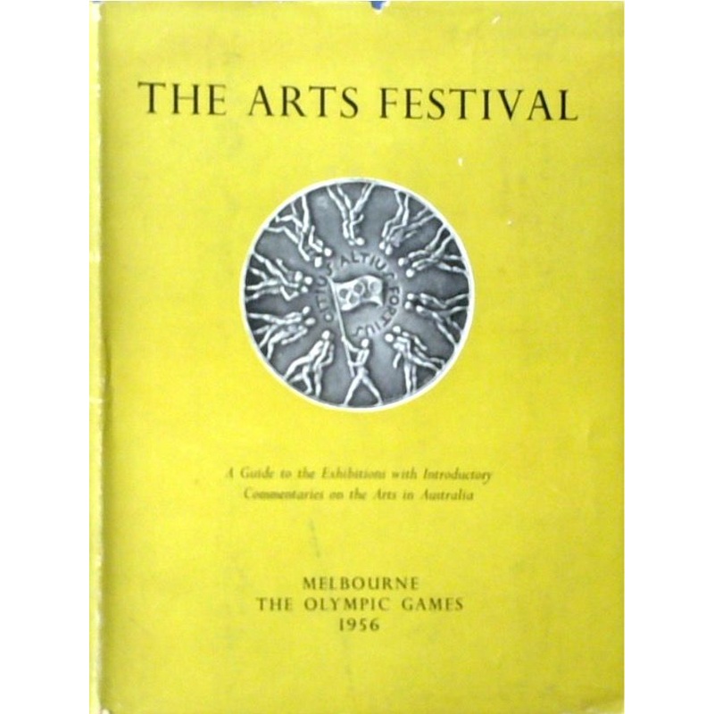 The Arts Festivals of the Olympic Games Melbourne