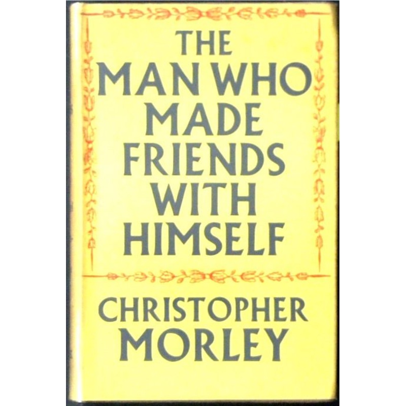 The Man Who Made Friends with Himself