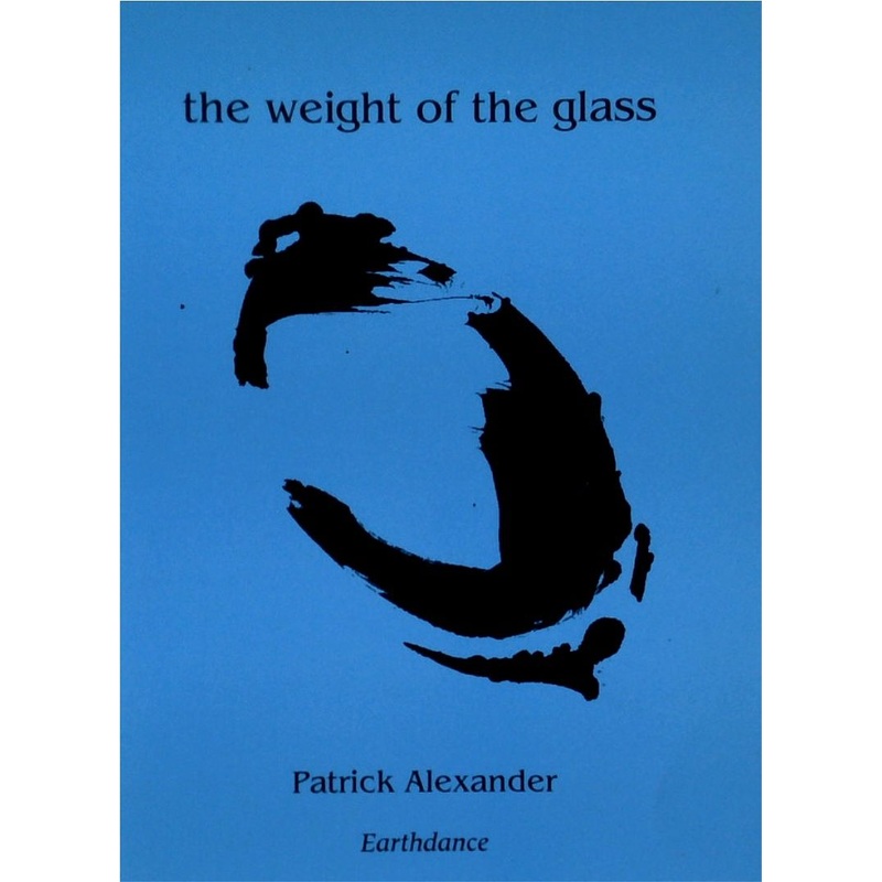 The Weight of the Glass (SIGNED)