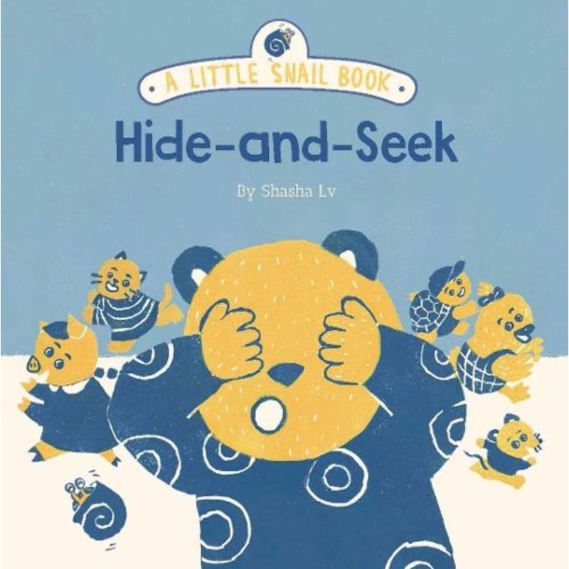 A Little Snail Book: Hide-and-Seek