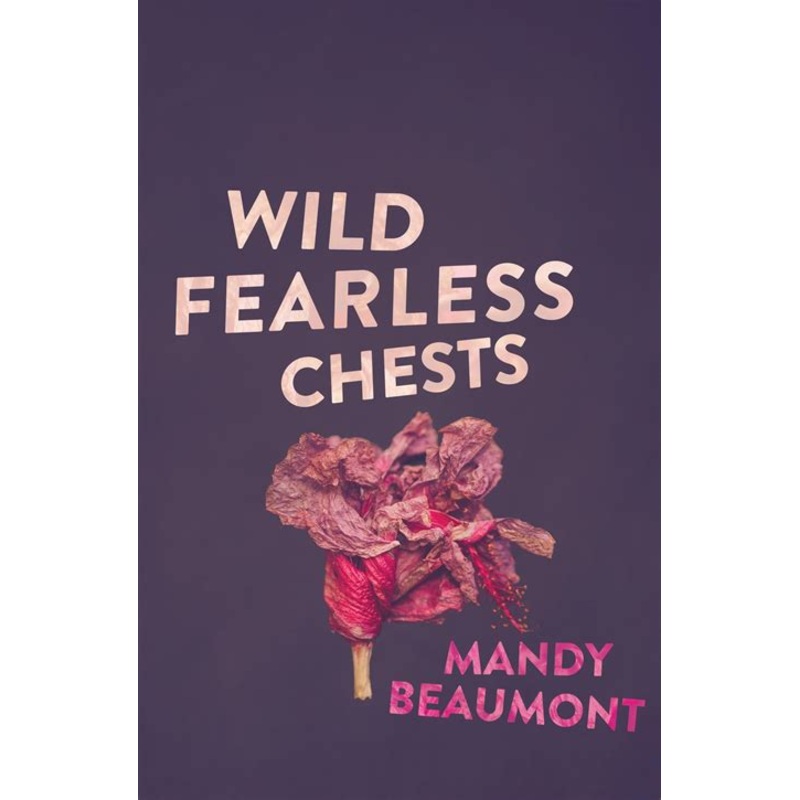 Wild, Fearless Chests