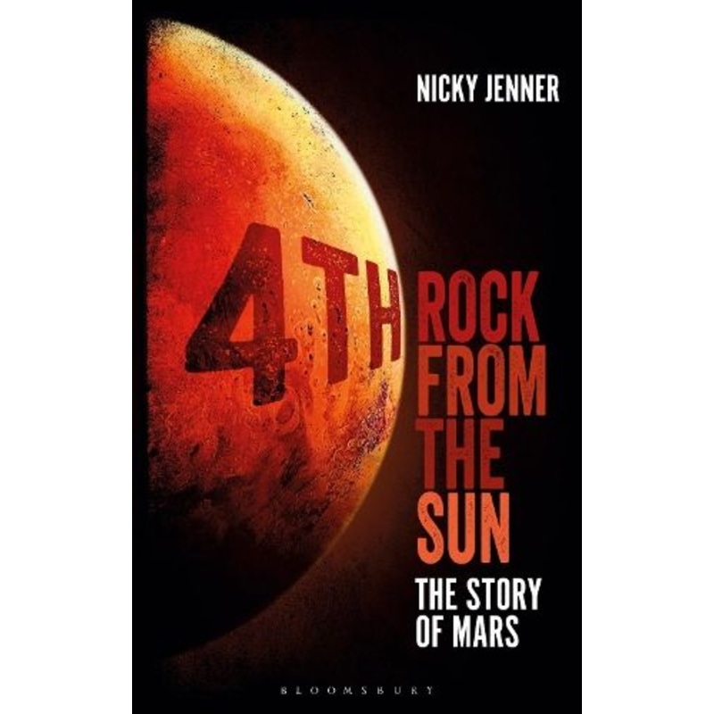 4th Rock from the Sun: The Story of Mars