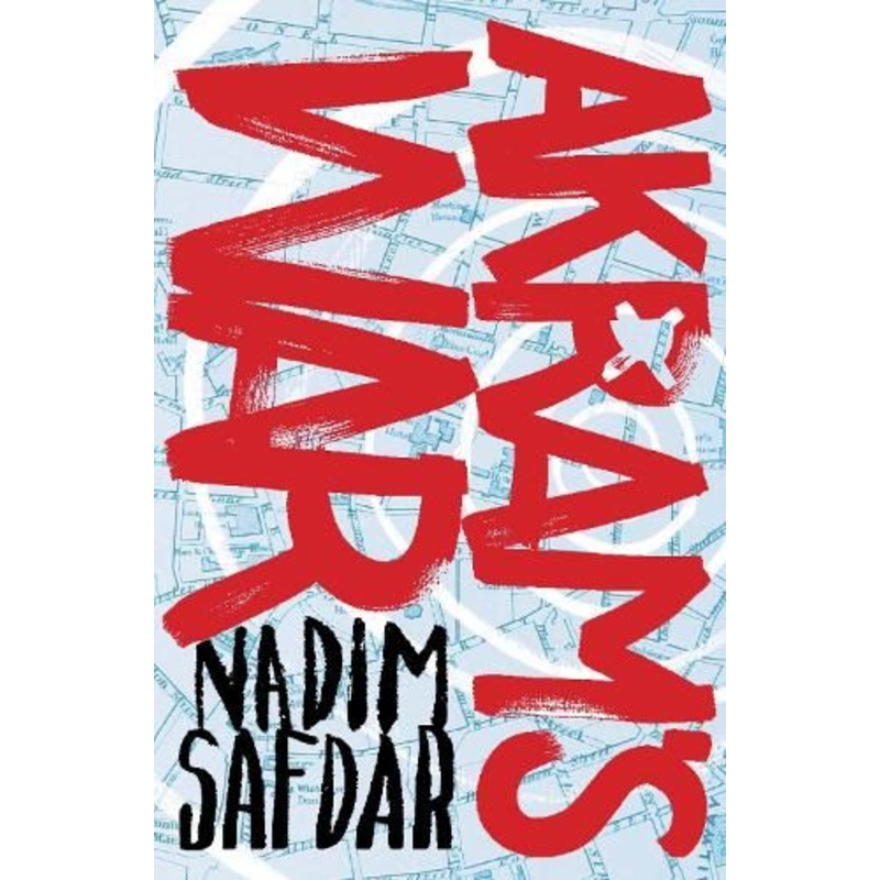 Akram's War: a novel of one young Muslim's journey to radicalization