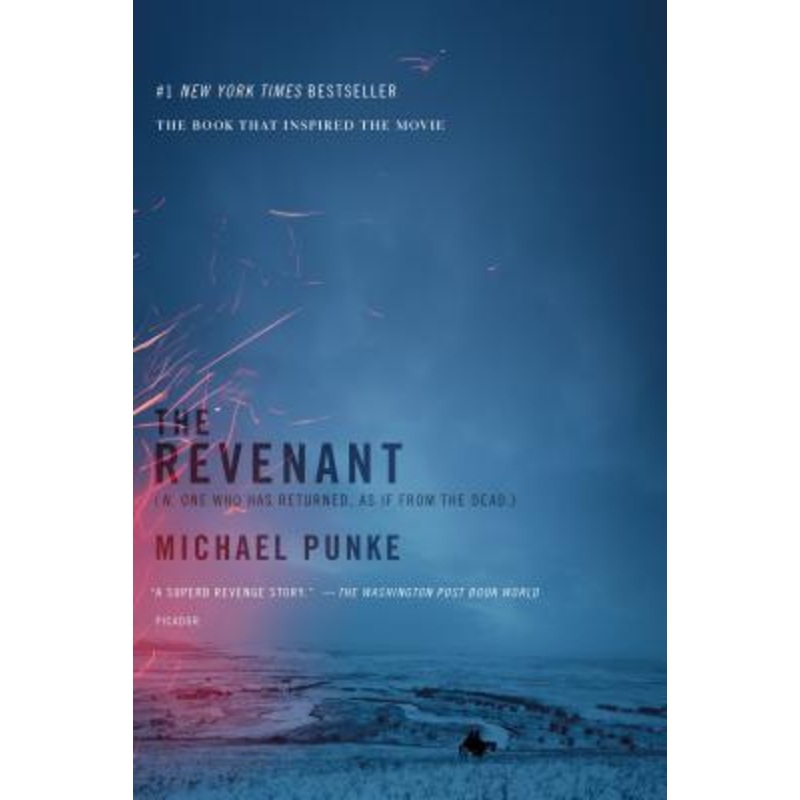 The Revenant: A Novel of Revenge