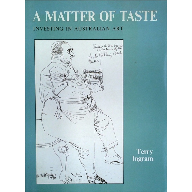 A Matter of Taste: Investing in Australian Art