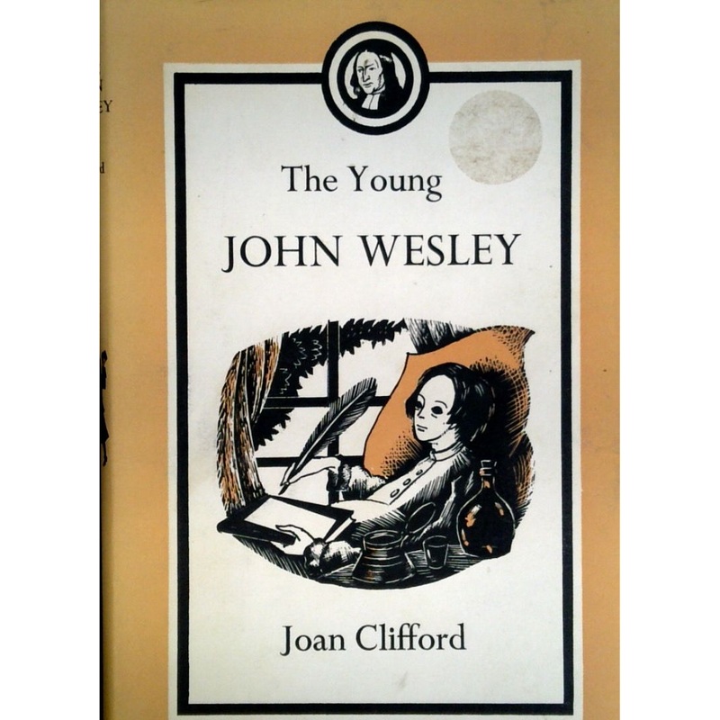 The Young John Wesley
