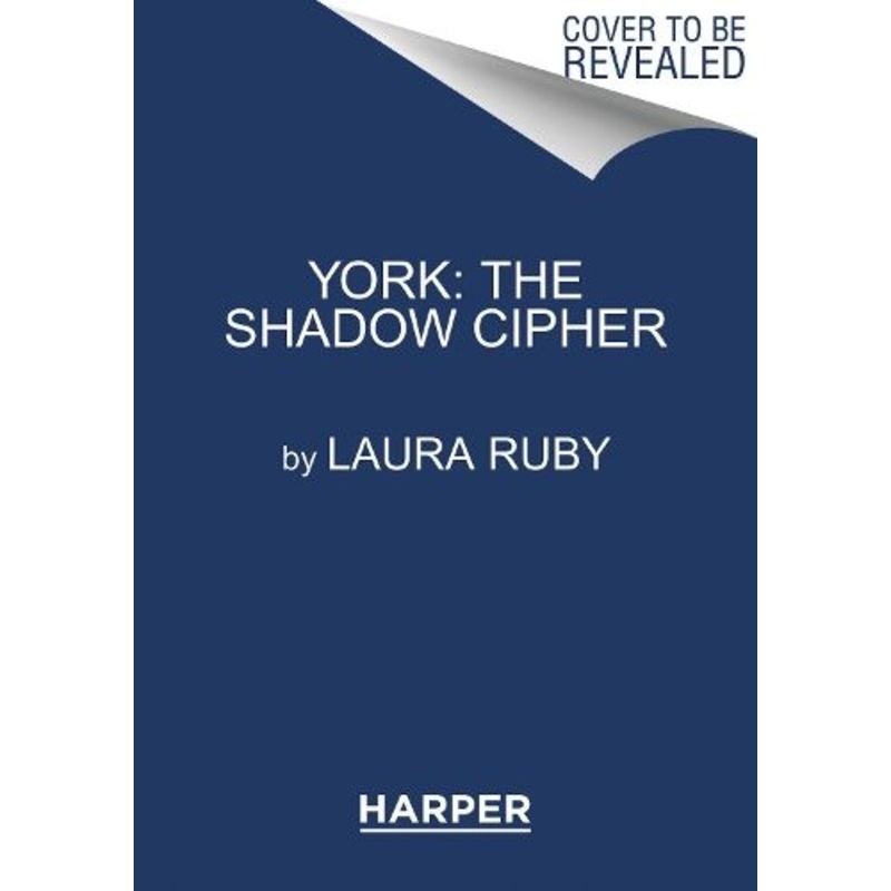 York: The Shadow Cipher (York 1)