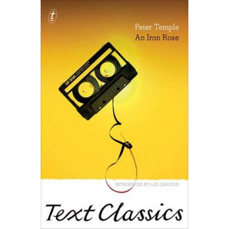 An Iron Rose: Text Classics