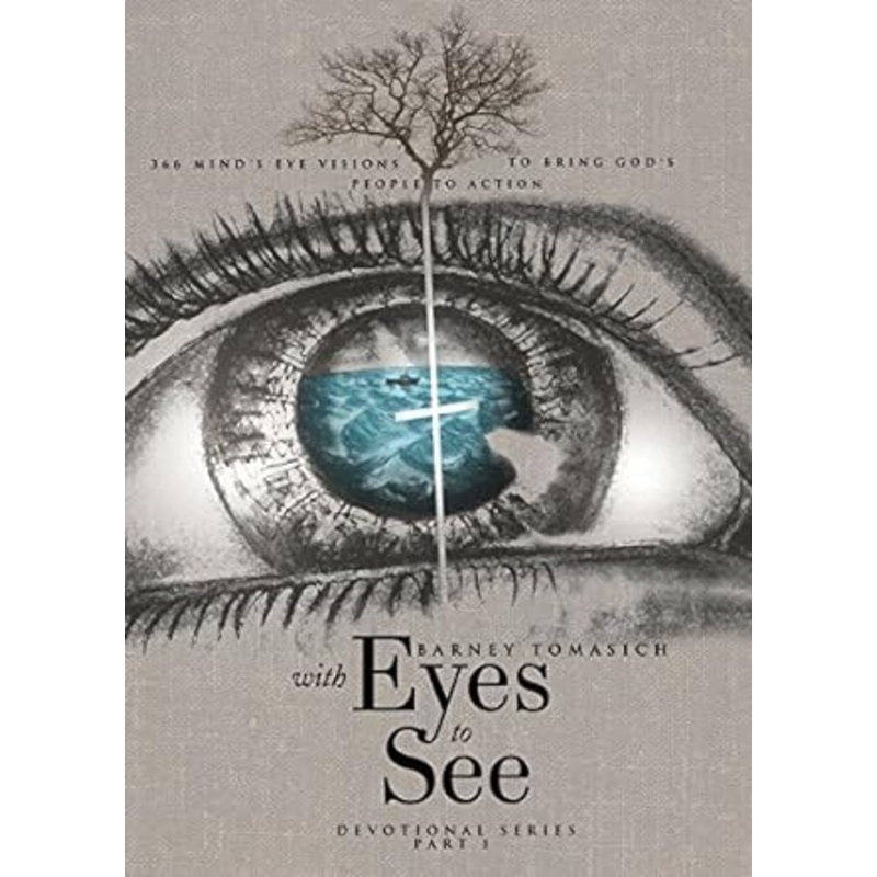 With Eyes to See