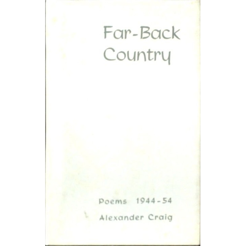 Far-Back Country. Poems 1944-54