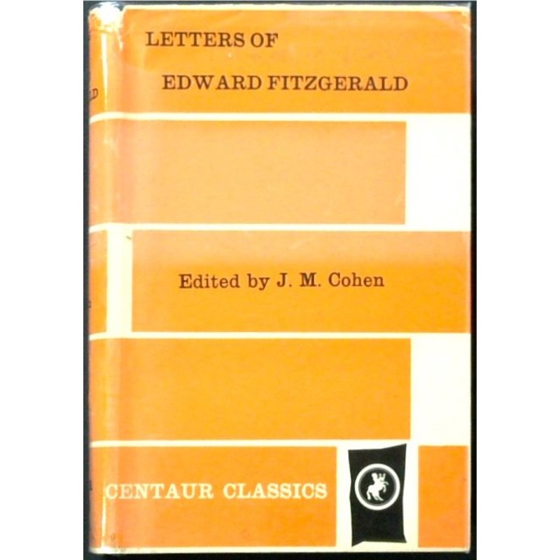 Letters of Edward Fitzgerald