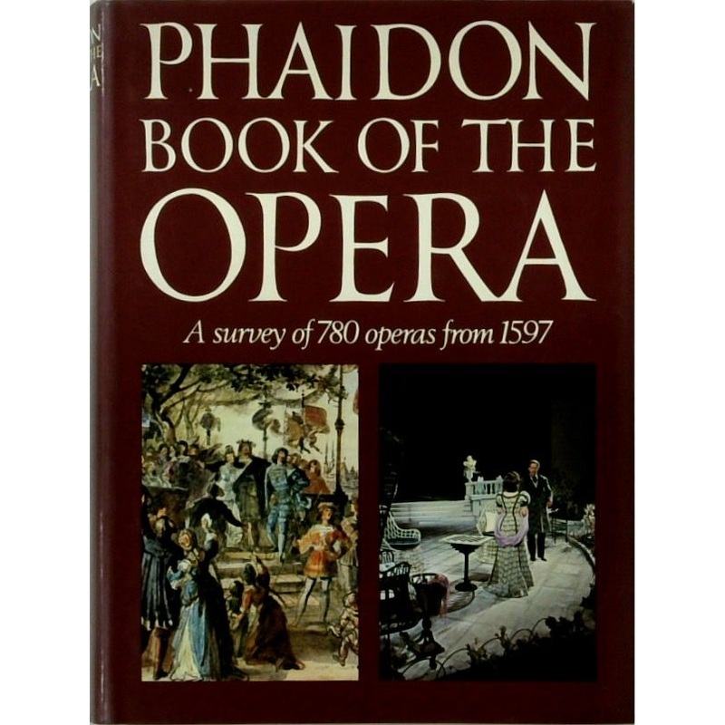 Phaidon Book of Opera