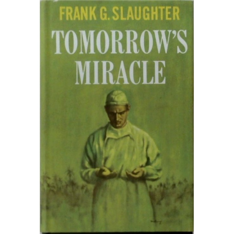 Tomorrow's Miracle