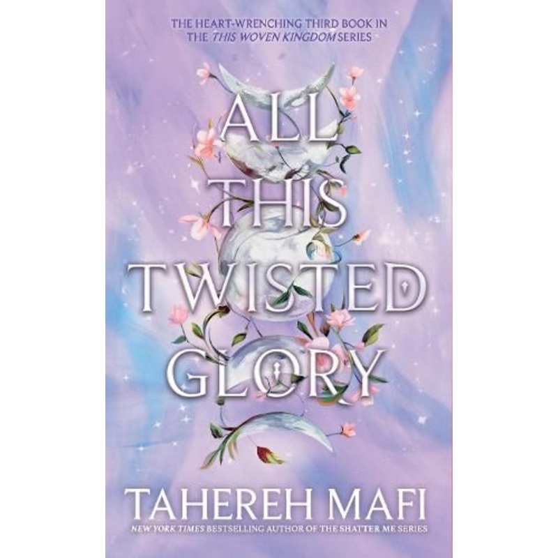 All This Twisted Glory (This Woven Kingdom)