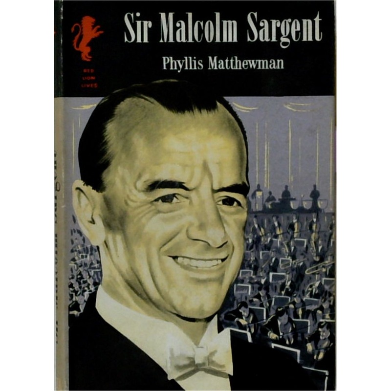 Sir Malcolm Sargent
