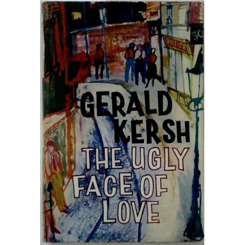 The Ugly Face of Love