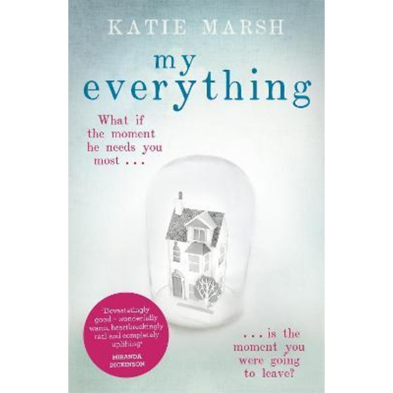 My Everything: the uplifting #1 bestseller