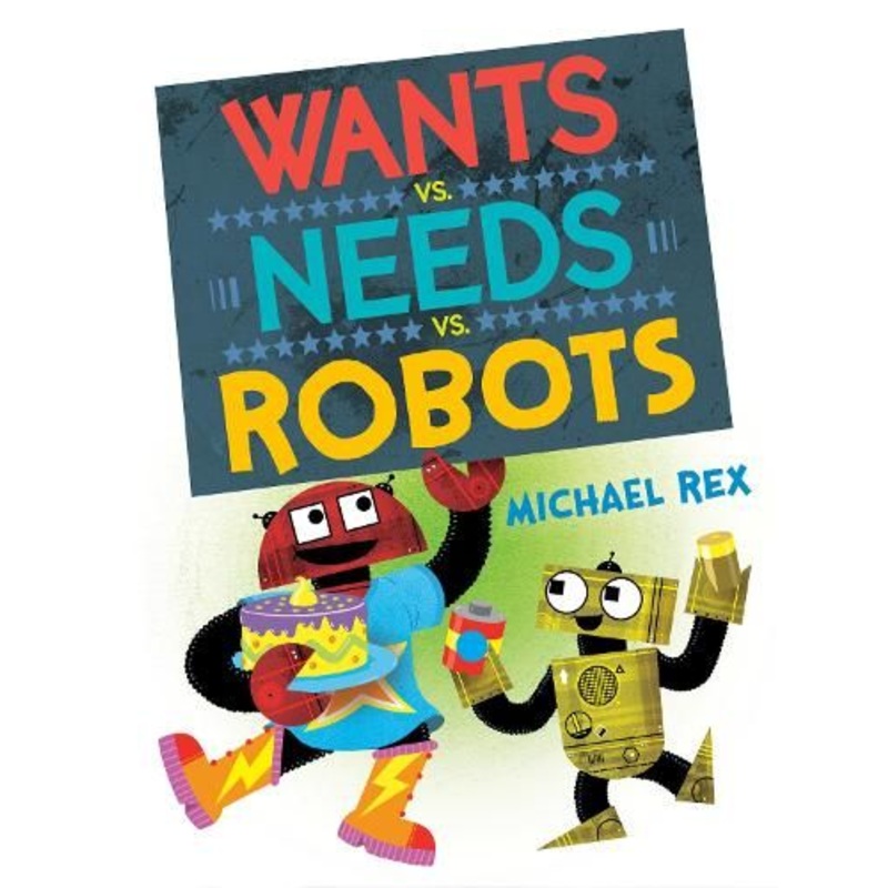 Wants vs. Needs vs. Robots