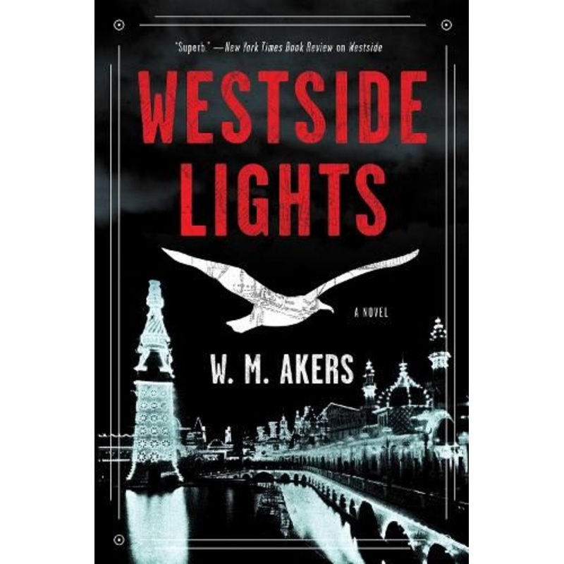 Westside Lights: A Novel