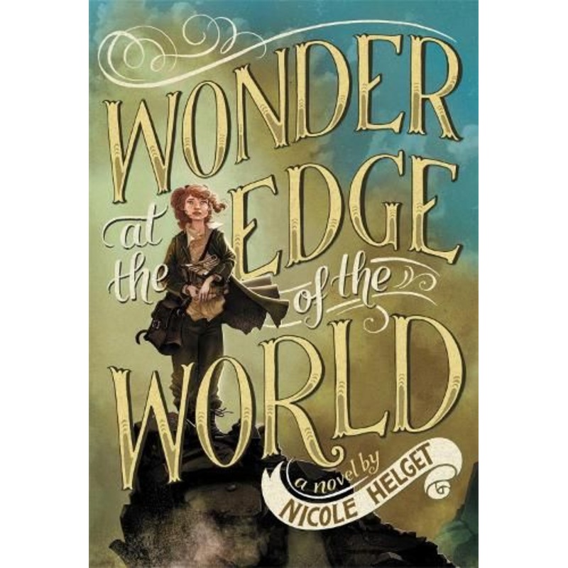 Wonder at the Edge of the World
