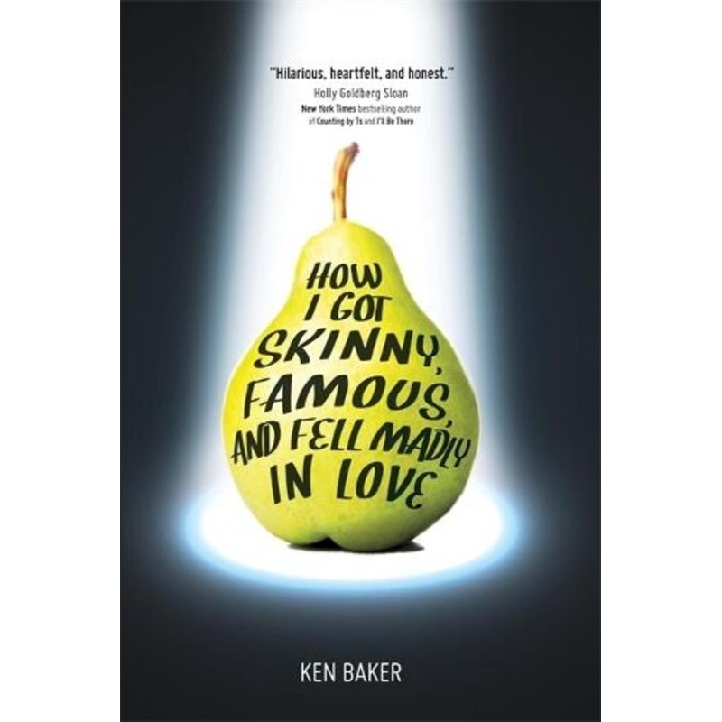 How I Got Skinny, Famous, and Fell Madly in Love