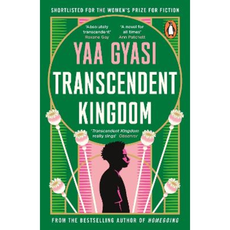 Transcendent Kingdom: Shortlisted for the Women's Prize for Fiction