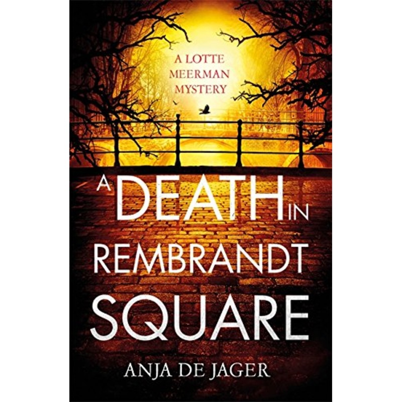 A Death in Rembrandt Square