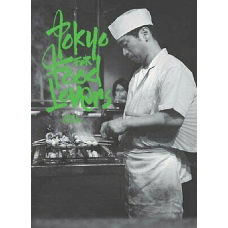 Tokyo for Food Lovers