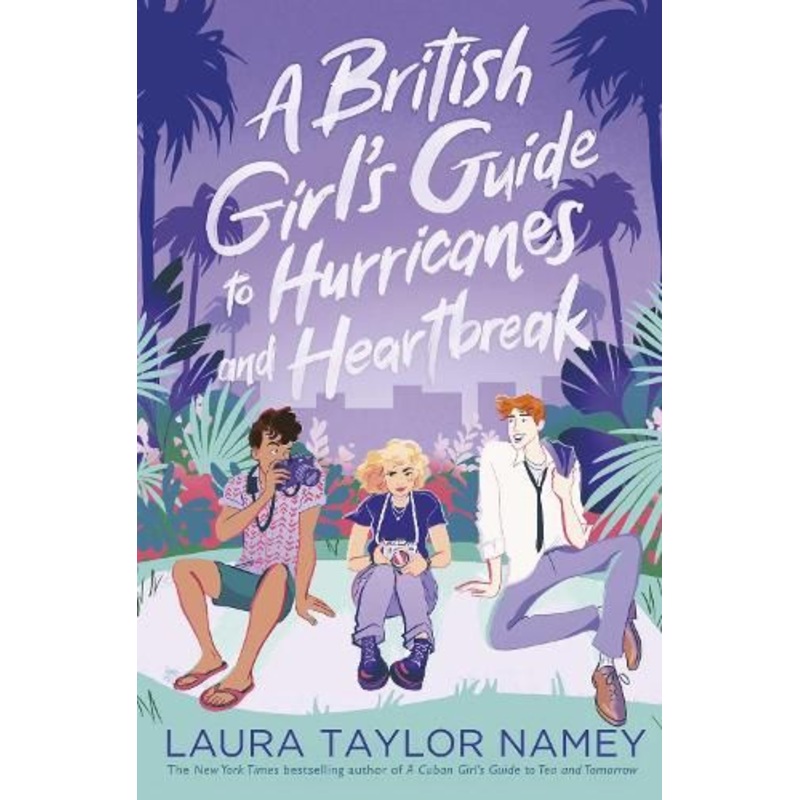 A British Girl's Guide to Hurricanes and Heartbreak