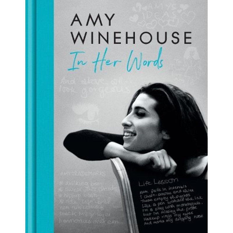 Amy Winehouse - In Her Words