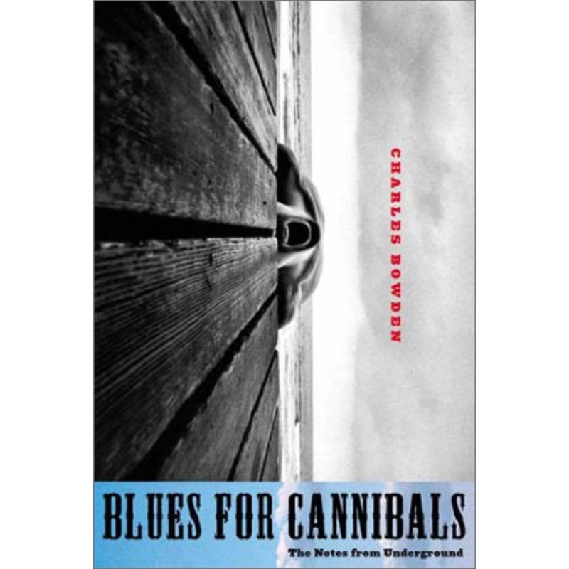 Blues for Cannibals: The Notes from Underground