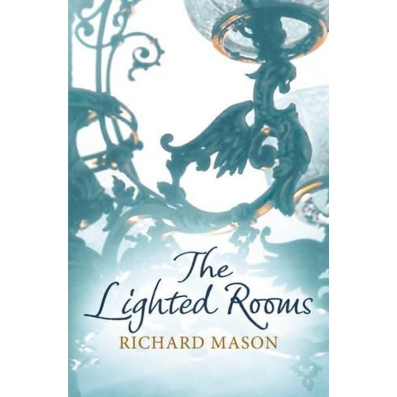 The Lighted Rooms