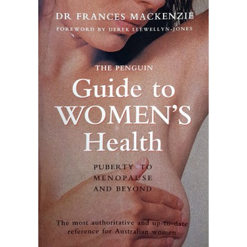 The Penguin Guide to Women's Health