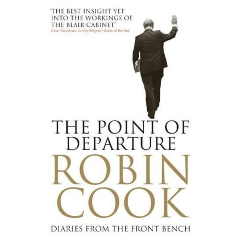 The Point of Departure: Diaries From the Front Bench