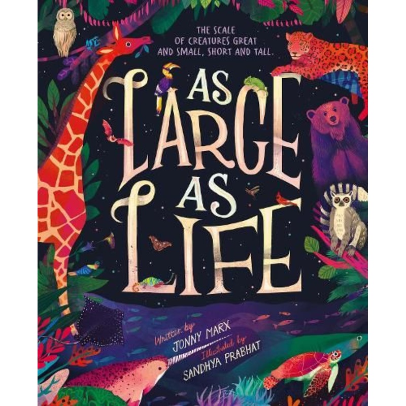 As Large As Life